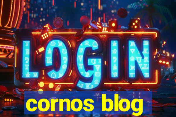 cornos blog